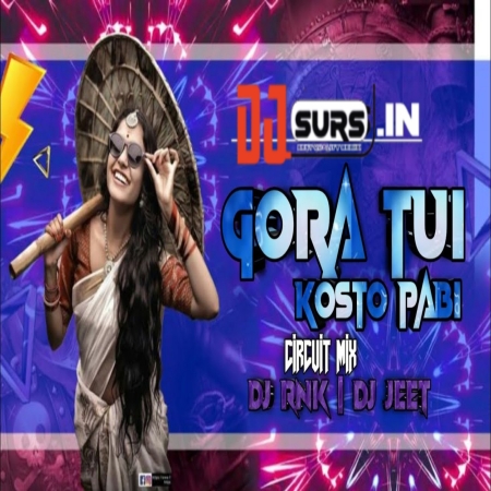 Gora Tui Kosto Pabi Circuit Mix Dj Rnk And Dj Jeet Purulia Edm Song Remix 2025