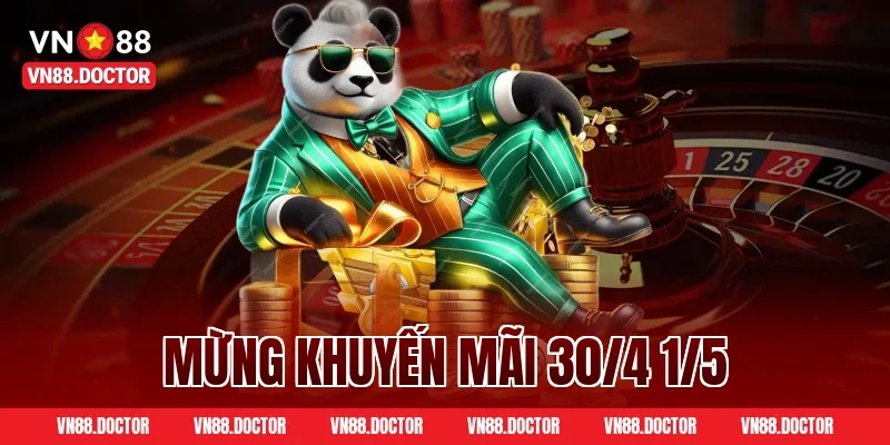 Mừng khuyến mãi 30/4 1/5